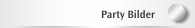 Party Bilder