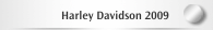 Harley Davidson 2009
